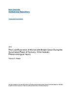 The lived experience of women with breast cancer during the surveillance phase of recovery : a hermeneutic phenomenological inquiry